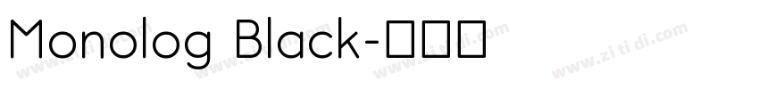 Monolog Black字体转换